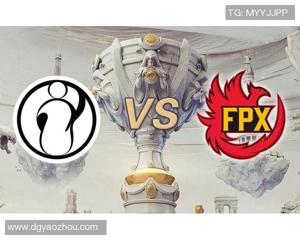 全球总决赛精彩回顾：FPX战队技术实力的全面分析与展望